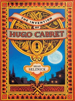 cover image of The Invention of Hugo Cabret